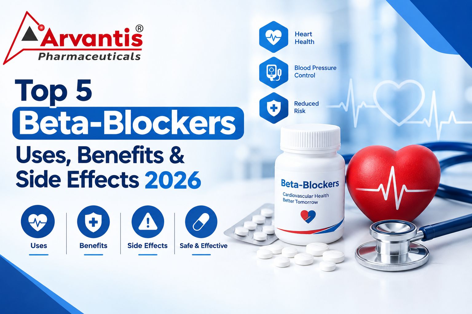Top 5 Beta-Blockers Uses, Benefits & Side Effects 2026